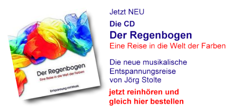 Entspannungs-CD von Jörg Stolte -  Der Regenbogen - jetzt hier bestellen